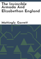 The_invincible_Armada_and_Elizabethan_England