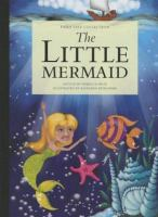 The_little_mermaid___retold_by_Rebecca_Felix___illustrated_by_Kathleen_Petelinsek