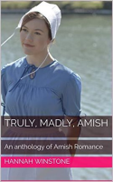 Truly__Madly__Amish__An_Anthology_of_Amish_Romance