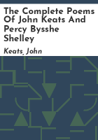 The_complete_poems_of_John_Keats_and_Percy_Bysshe_Shelley