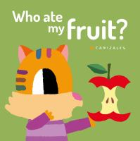 Who_ate_my_fruit_