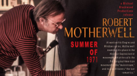 Robert_Motherwell__Summer_of_1971