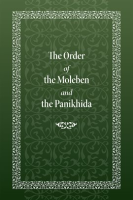 The_Order_of_the_Moleben_and_the_Panikhida