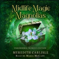 Midlife_Magic___Magnolias