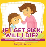 If_I_Get_Sick__Will_I_Die_