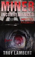 MIner_Inconveniences
