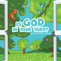 Is_God_in_Your_Yard_