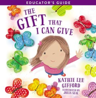 The_Gift_That_I_Can_Give_Educator_s_Guide