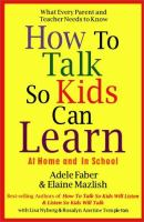 How_to_talk_so_kids_can_learn--_at_home_and_in_school