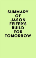 Summary_of_Jason_Feifer_s_Build_for_Tomorrow
