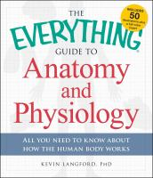 The_everything_guide_to_anatomy_and_physiology