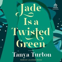 Jade_Is_a_Twisted_Green