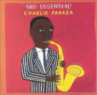 The_essential_Charlie_Parker