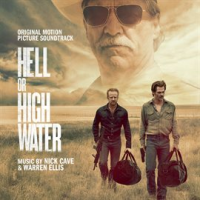 Hell_Or_High_Water__Original_Motion_Picture_Soundtrack_