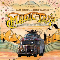 Magic_Trip__Ken_Kesey_s_Search_For_A_Kool_Place__Original_Motion_Picture_Soundtrack_