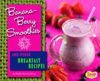 Banana-berry_smoothies_and_other_breakfast_recipes