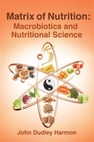 Matrix_of_Nutrition__Macrobiotics_and_Nutritional_Science