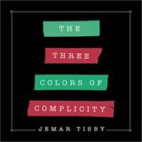 The_Three_Colors_of_Complicity