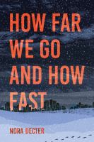 How_far_we_go_and_how_fast