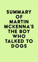 Summary_of_Martin_McKenna_s_The_Boy_Who_Talked_to_Dogs