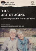The_Art_of_Aging__A_Prescription_for_Mind_and_Body