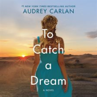 To_Catch_a_Dream