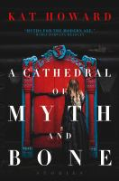 A_cathedral_of_myth_and_bone