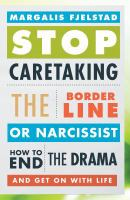 Stop_caretaking_the_borderline_or_narcissist