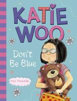 Katie_Woo__don_t_be_blue