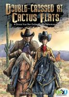 Double-crossed_at_Cactus_Flats
