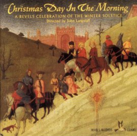 Christmas_Day_In_The_Morning__A_Revels_Celebration_Of_The_Winter_Solstice