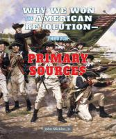 Why_we_won_the_American_Revolution--through_primary_sources