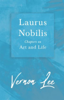 Laurus_Nobilis_-_Chapters_on_Art_and_Life