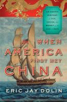 When_America_first_met_China