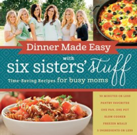 Dinner_Made_Easy_with_Six_Sisters__Stuff