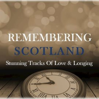 Remembering_Scotland__Stunning_Tracks_of_Love___Longing