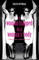 A_woman_trapped_in_a_woman_s_body