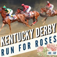 Kentucky_Derby_-_Run_for_Roses__Vol__149