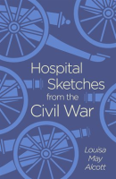 Hospital_Sketches_from_the_Civil_War