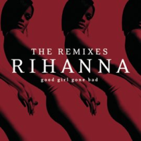 Good_Girl_Gone_Bad__The_Remixes