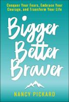 Bigger_better_braver