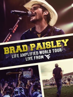Brad_Paisley_-_Life_Amplified_World_Tour__Live_From_WVU