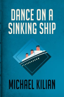 Dance_on_a_Sinking_Ship