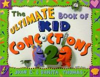 The_ultimate_book_of_kid_concoctions_2