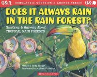 Does_it_always_rain_in_the_rain_forest_