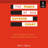 The_Power_of_Our_Supreme_Court