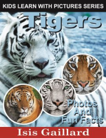 Tigers_Photos_and_Fun_Facts_for_Kids
