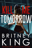 Kill_Me_Tomorrow__A_Psychological_Thriller