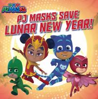 PJ_Masks_save_Lunar_New_Year_