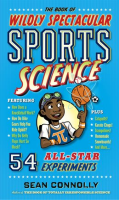 The_Book_of_Wildly_Spectacular_Sports_Science